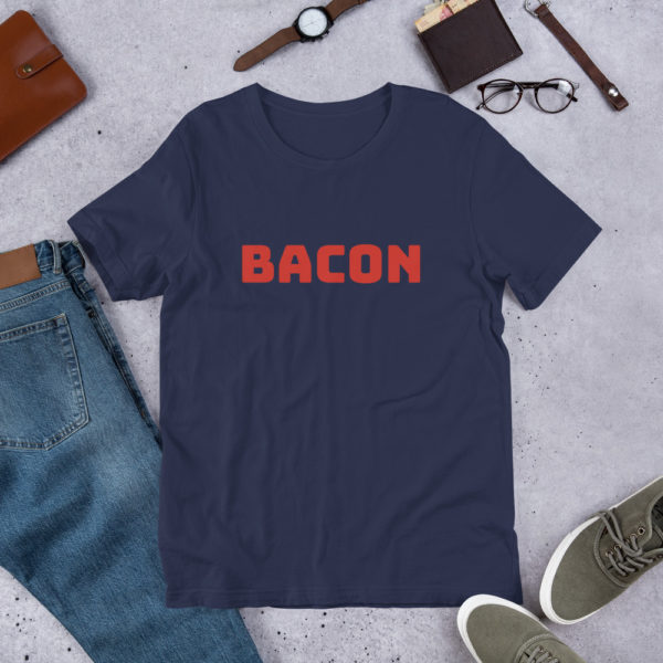 Carnivore bacon t-shirt Got Bacon?